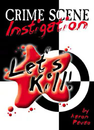 Crime Scene Instigation - Let`s Kill Exp - zum Schließ en ins Bild klicken