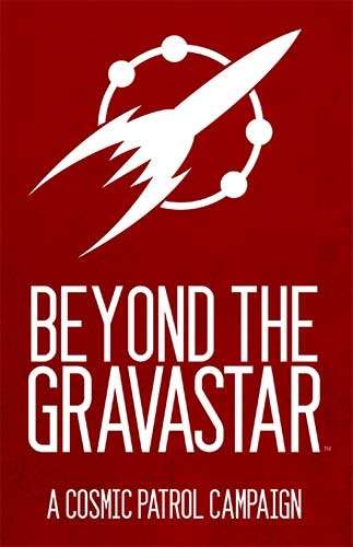 Cosmic Patrol RPG: Beyond the Gravastar - zum Schließ en ins Bild klicken