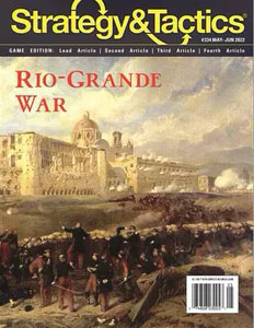 Strategy & Tactics 334 Rio Grande War - zum Schließ en ins Bild klicken