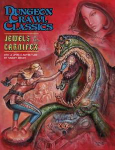 Dungeon Crawl Classics 70 Jewels of the Carnifex - zum Schließ en ins Bild klicken