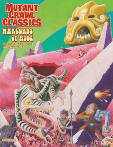 Mutant Crawl Classics #4 Warlords of ATOZ - zum Schließ en ins Bild klicken