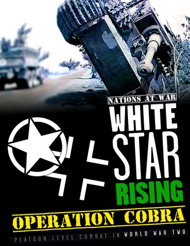 White Star Rising Operation Cobra - zum Schließ en ins Bild klicken