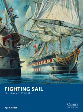 Osprey Wargames 9 Fighting Sail Paperback - zum Schließ en ins Bild klicken