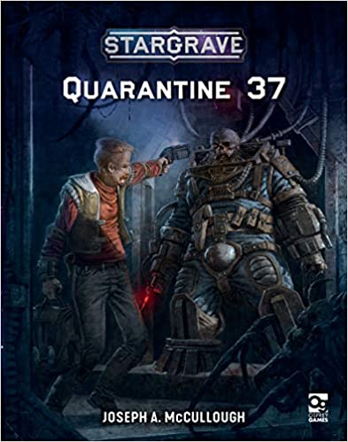 Stargrave: Quarantine 37 Paperback - zum Schließ en ins Bild klicken