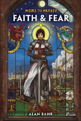 Heirs to Heresy RPG Faith & Fear - zum Schließ en ins Bild klicken
