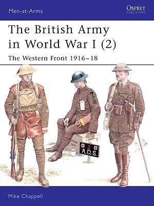 Men at Arms 402 The British Army in World War I (2) Paperback - zum Schließ en ins Bild klicken