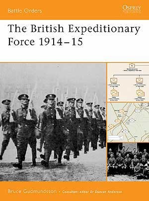 Battle Orders 16 The British Expeditionary Force 1914‚Äì15 P - zum Schließ en ins Bild klicken