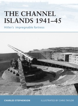 Fortress 41 The Channel Islands 1941‚Äì45 Paperback - zum Schließ en ins Bild klicken