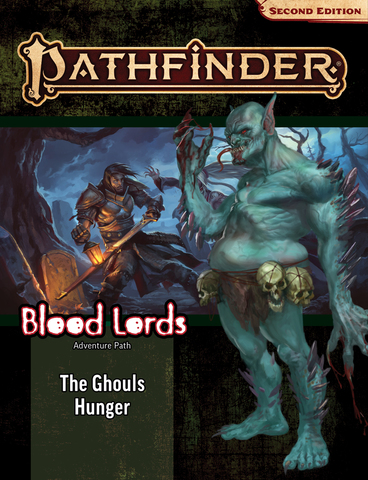 Pathfinder Adventure Path The Ghouls Hunger (Blood Lords 4 of 6) - zum Schließ en ins Bild klicken