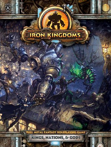 Iron Kingdoms - RPG: Kings, Nations and Gods - zum Schließ en ins Bild klicken