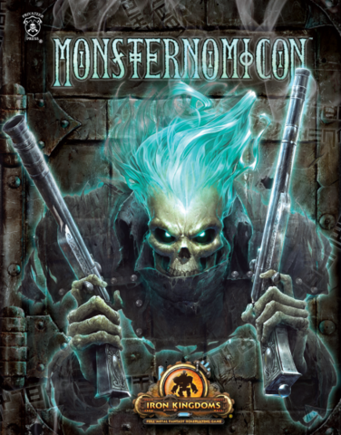 Iron Kingdoms - Monsternomicon - zum Schließ en ins Bild klicken