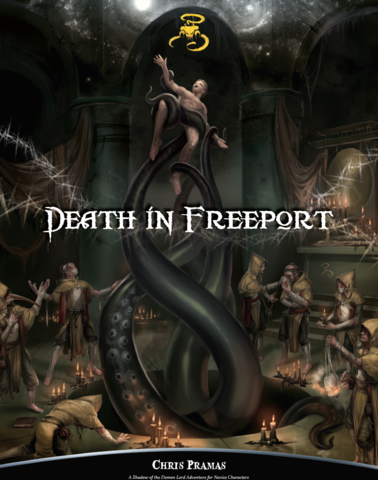 Shadow of the Demon Lord RPG: Death in Freeport - zum Schließ en ins Bild klicken