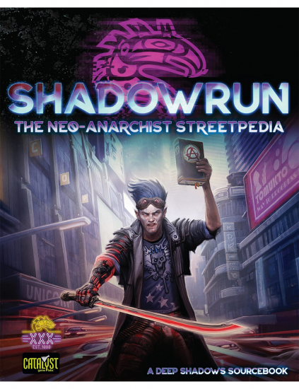 Shadowrun RPG: Neo-Anarchist's Streetpedia - zum Schließ en ins Bild klicken