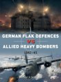 Duels 98 German Flak Defense vs Allied Heavy Bombers