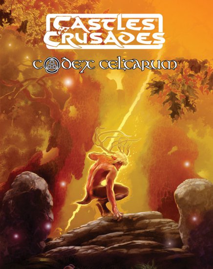 Castles and Crusades RPG: Codex Celtarum 2nd Printing - zum Schließ en ins Bild klicken