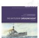 Anatomy 106 Battleship Dreadnought