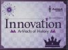 Innovation Artifacts of History (Third Edition)