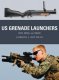 Weapons 57 US Grenade Launchers Paperback