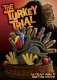Holiday Hijinks The Turkey Trial