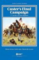 Custers Final Campaign