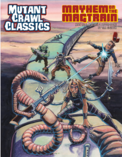 Mutant Crawl Classics 14 Mayhem on the Magtrain - zum Schließ en ins Bild klicken
