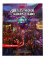 Dungeons and Dragons RPG Journeys through the Radiant Citadel