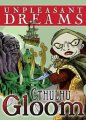 Cthulhu Gloom:Unpleasant Dream