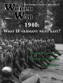 World at War 12 1940 What If?
