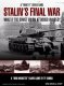 Stalins Final War