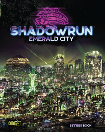 Shadowrun RPG: 6th Edition - Emerald City - zum Schließ en ins Bild klicken