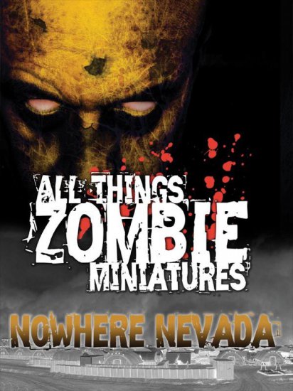 All Things Zombie Nowhere Nevada - zum Schließ en ins Bild klicken