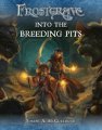 Frostgrave Into the Breeding Pits Paperback