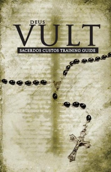Legend RPG: Deus Vult - Sacerdos Custos Training Guide - zum Schließ en ins Bild klicken