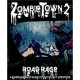 ZombieTown 2 - Road Rage