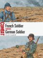 Combat 47 French Soldier vs German Soldier