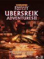 Warhammer Fantasy RPG: Ubersreik Adventures II