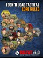 Lock and Load Tactical Core Rules Ruleset v5.0