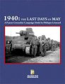 Panzer Grenadier 1940 The Last Days of May