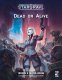 Stargrave Dead or Alive