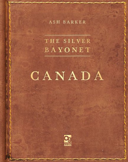 The Silver Bayonet RPG Canada - zum Schließ en ins Bild klicken