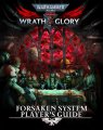 Warhammer 40K Wrath & Glory RPG: Forsaken System Player`s Guide