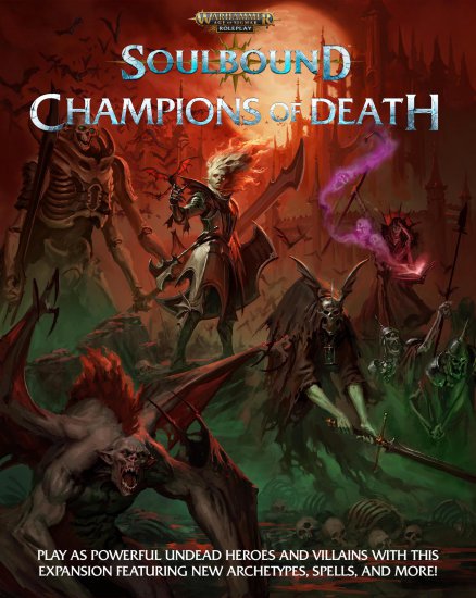 Warhammer Age of Sigmar - Soulbound RPG: Champions of Death - zum Schließ en ins Bild klicken