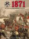 1871 More Rules and Scenarios for the Franco-Prussian War