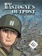 Lock and Load Tactical Noville Bastogne's Outpost 2nd Edition
