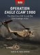 Raid 52 Operation Eagle Claw 1980