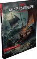 Dungeons and Dragons RPG Ghosts of Saltmarsh