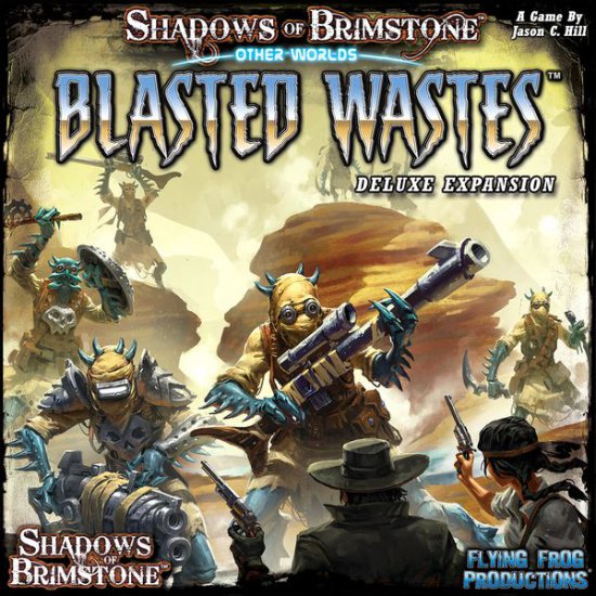 Shadows of Brimstone Blasted Wastes Deluxe OtherWorld - zum Schließ en ins Bild klicken