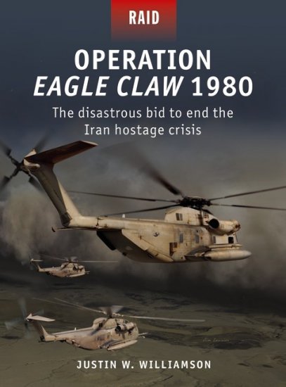 Raid 52 Operation Eagle Claw 1980 - zum Schließ en ins Bild klicken