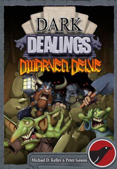 Dark Dealings Dwarven Delve - zum Schließ en ins Bild klicken