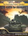 Doomsday: Episode One, Battle For Germany